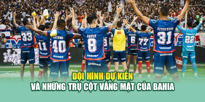 Soi Kèo Bóng Đá RB Bragantino SP Vs Bahia BA Từ kimcollens.com 2 Đội hình dự kiến và những trụ cột vắng mặt của Bahia